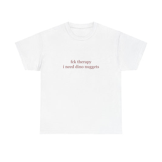 fck thrpy - das T-Shirt